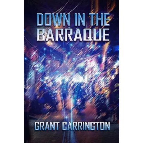 Down in the Barraque