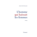 L Homme Qui Haissait Les Femmes