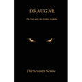 Draugar: The Girl with the Golden Buddha