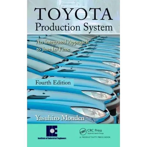 Toyota Production System: An Integrated Approach to Just-In-Time