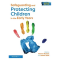 Safeguarding and Protecting Children in the Early Years