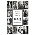 Once Upon a Time in Iraq