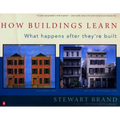 How Buildings Learn: What Happens After They're Built