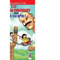 Chacha Chaudhary and Sabu's Catapult