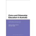Civics and Citizenship Education in Australia: Challenges, Practices and International Perspectives