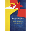 The Twilight of Politics