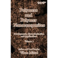 Polymers and Polymer Nanocomposites: Development, Characterization and Applications (Volume 1)