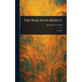 The War With Mexico