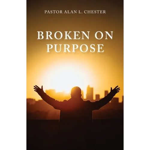 Broken on Purpose