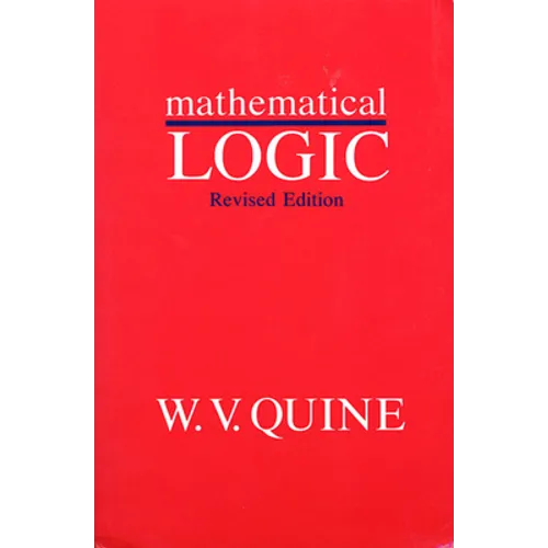 Mathematical Logic: Revised Edition