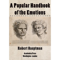 A Popular Handbook of the Emotions