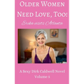 Older Women need Love, too! Erika visits Atlanta