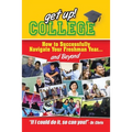 Get Up! College: How to Successfully Navigate Your Freshman Year . . . and Beyond