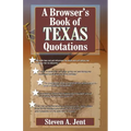 Browser's Book of Texas Quotations