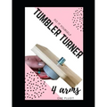 Do it Yourself Tumbler Turner, 4 Arms: WIth Turners you already have and 1 plug!!