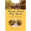 Though Silent They Speak