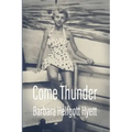 Come Thunder