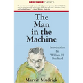 The Man in the Machine