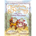 The Tumtum & Nutmeg: The Rose Cottage Tales