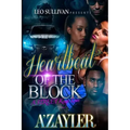 Heartbeat of the Block: A Street King's Love