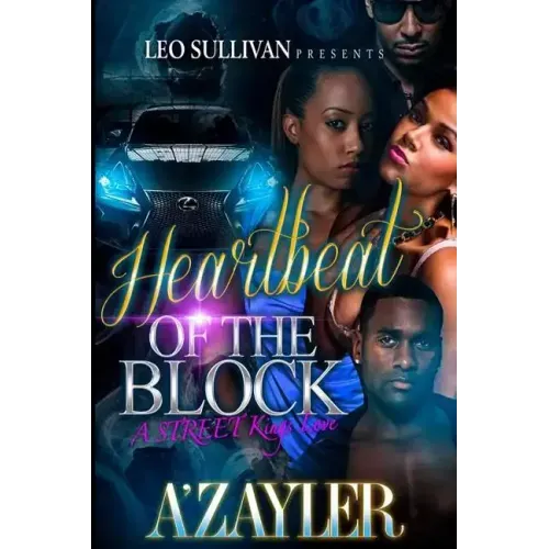 Heartbeat of the Block: A Street King's Love