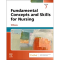 Fundamental Concepts and Skills for Nursing