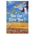 How Can I Serve You
