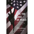 For the Sake of Peace: Africana Perspectives on Racism, Justice, and Peace in America