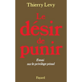 Le Désir de punir