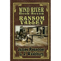 Wind River: Ransom Valley