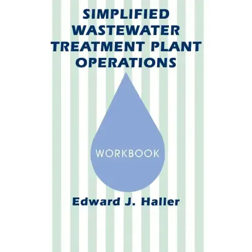 Simplified Wastewater Treatment Plant Operations Workbook