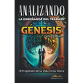 Analizando la Enseñanza del Trabajo en Génesis: El Proposito de la Vida en la Tierra