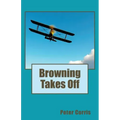 Browning Takes Off