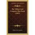 The Tiffany And Company Blue Book (1893)