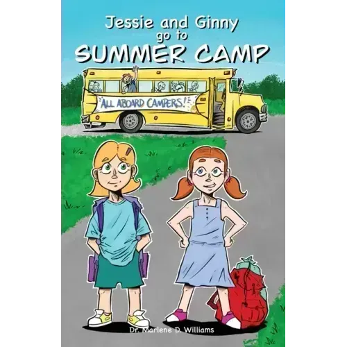 Jessie and Ginny go to Summer Camp