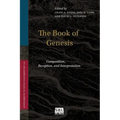 The Book of Genesis: Composition, Reception, and Interpretation