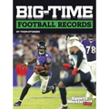 Big-Time Football Records