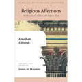 Religious Affections: A Christian's Character Before God
