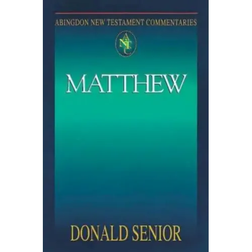 Abingdon New Testament Commentaries: Matthew