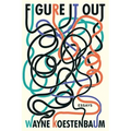 Figure It Out: Essays