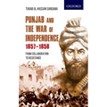 Punjab and the War of Independence 1857-1858: From Collaboration to Resistance
