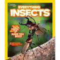 National Geographic Kids Everything Insects: All the Facts, Photos, and Fun to Make You Buzz