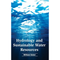 Hydrology and Sustainable Water Resources