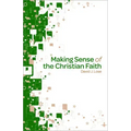 Making Sense of the Christian Faith Participant Book