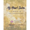 My Heart Sutra: A World in 260 Characters