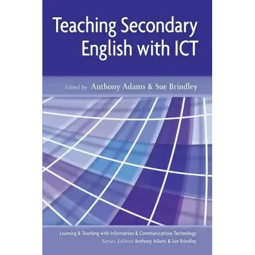 Teaching Secondary English with ICT