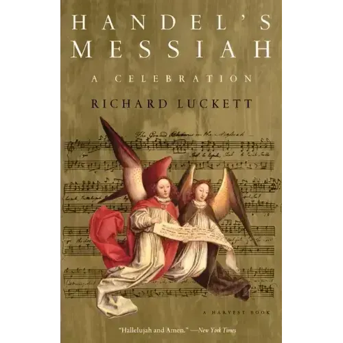 Handel's Messiah: A Celebration