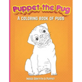 Puppet the Pug: A Coloring Book of Pugs