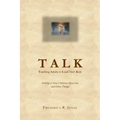 Talk: Teaching Adults To Lead Their Kids: Talking to Your Children about Sex and Other Things