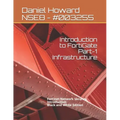 Introduction to FortiGate Part-1 Infrastructure: Fortinet Network Security Introduction (Black and White Edition)